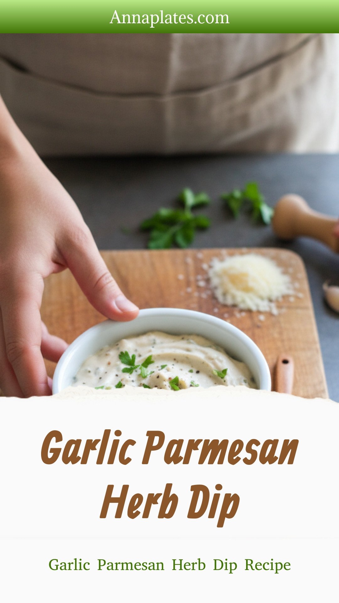 Garlic Parmesan Herb Dip