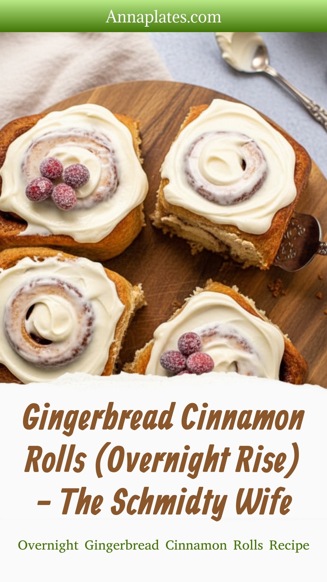 Gingerbread Cinnamon Rolls (Overnight Rise) - The Schmidty Wife