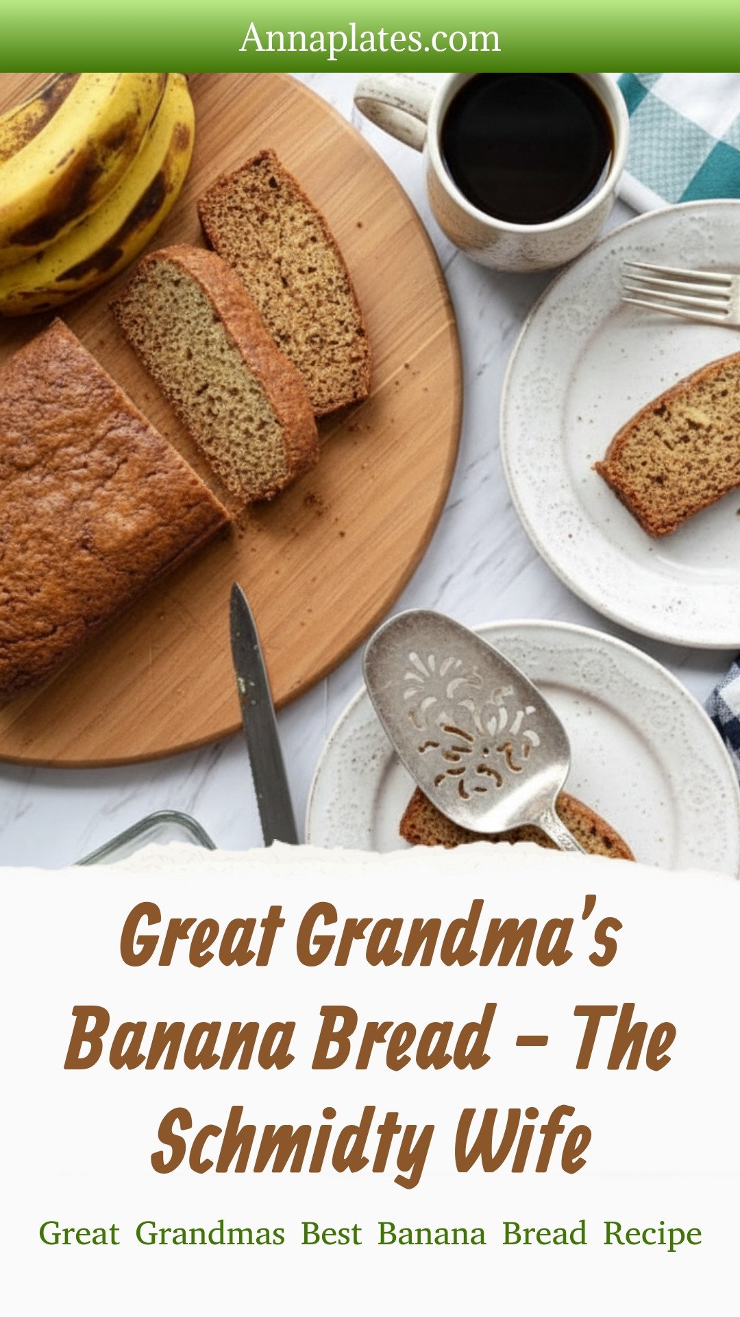 Great Grandma's Banana Bread - The Schmidty Wife