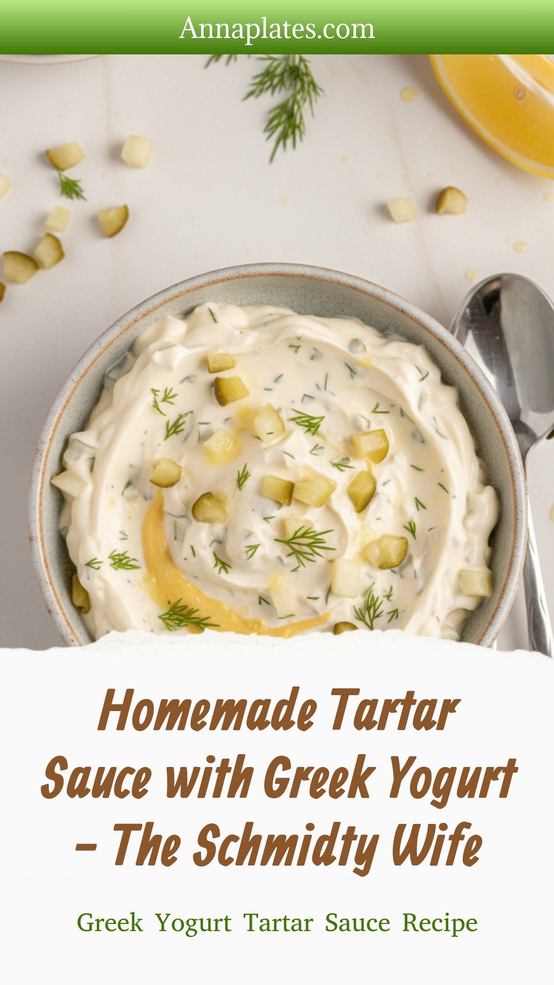 Homemade Tartar Sauce with Greek Yogurt - The Schmidty Wife