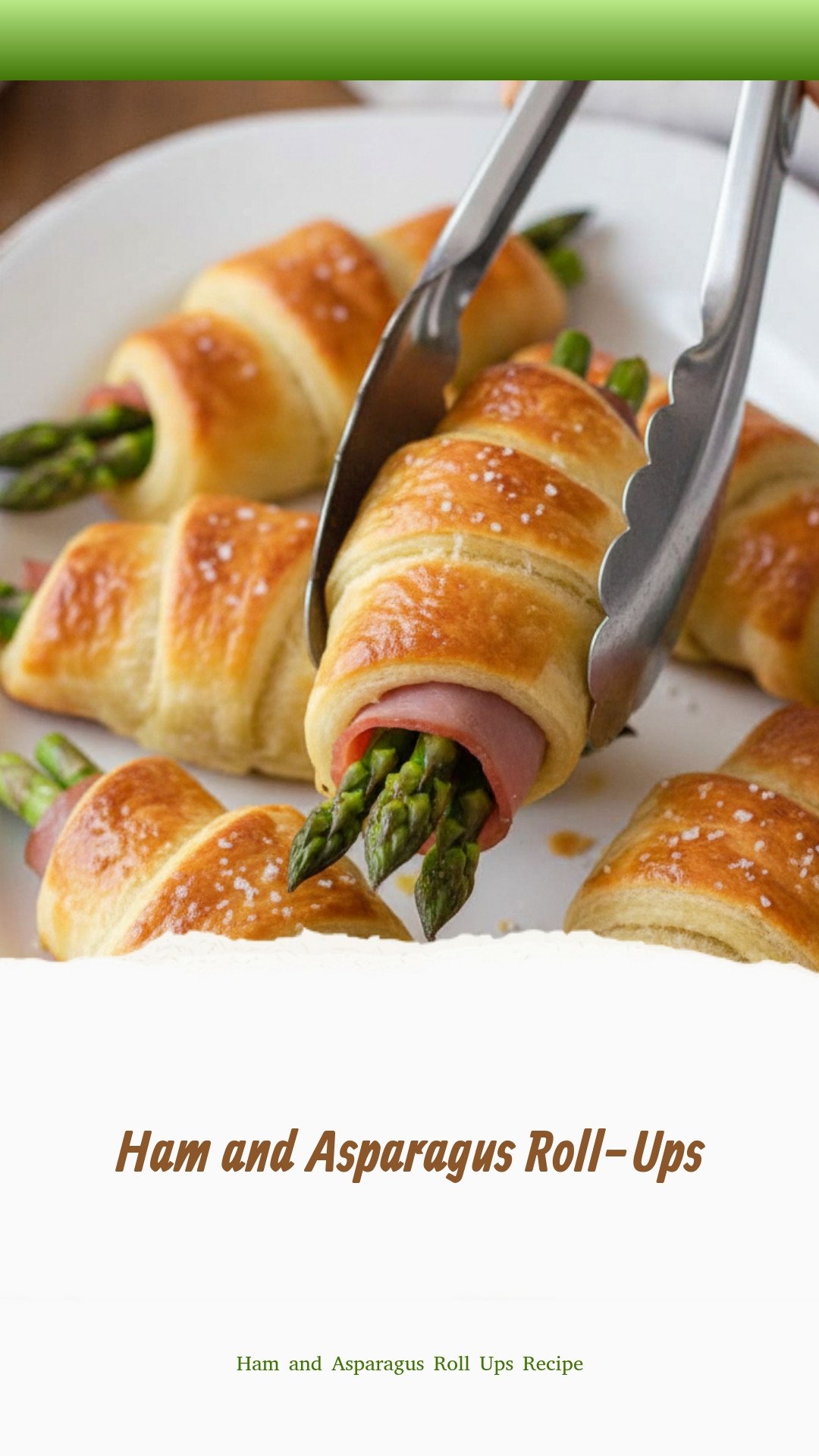 Ham and Asparagus Roll-Ups