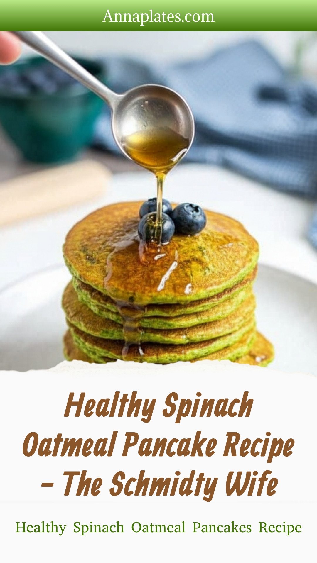 Healthy Spinach Oatmeal Pancake Recipe - The Schmidty Wife