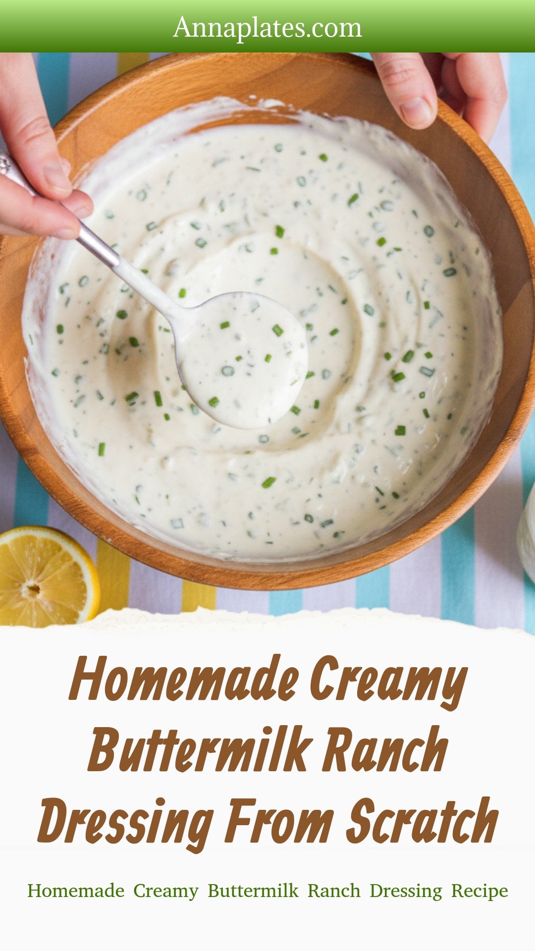 Homemade Creamy Buttermilk Ranch Dressing From Scratch