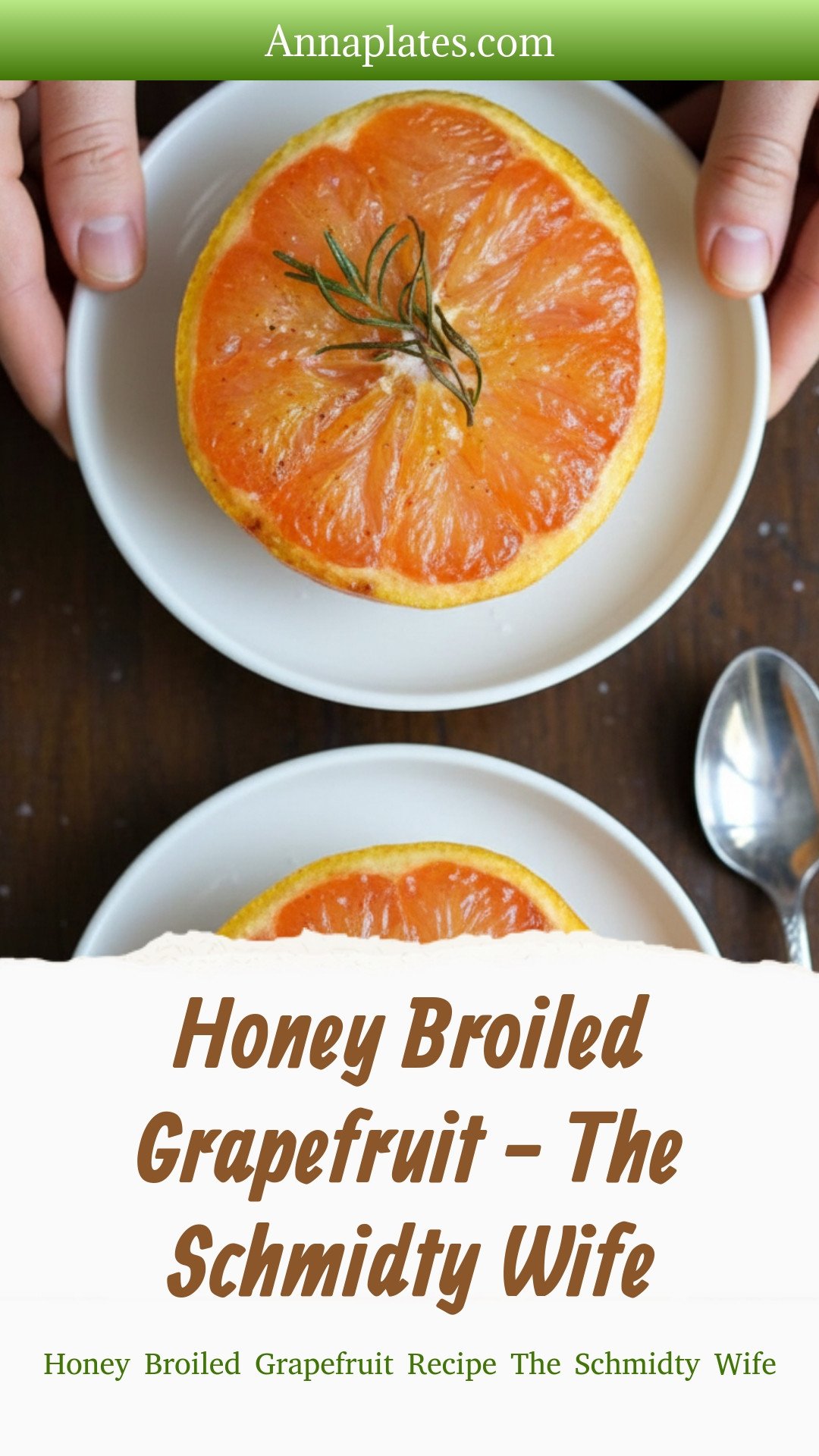 Honey Broiled Grapefruit - The Schmidty Wife