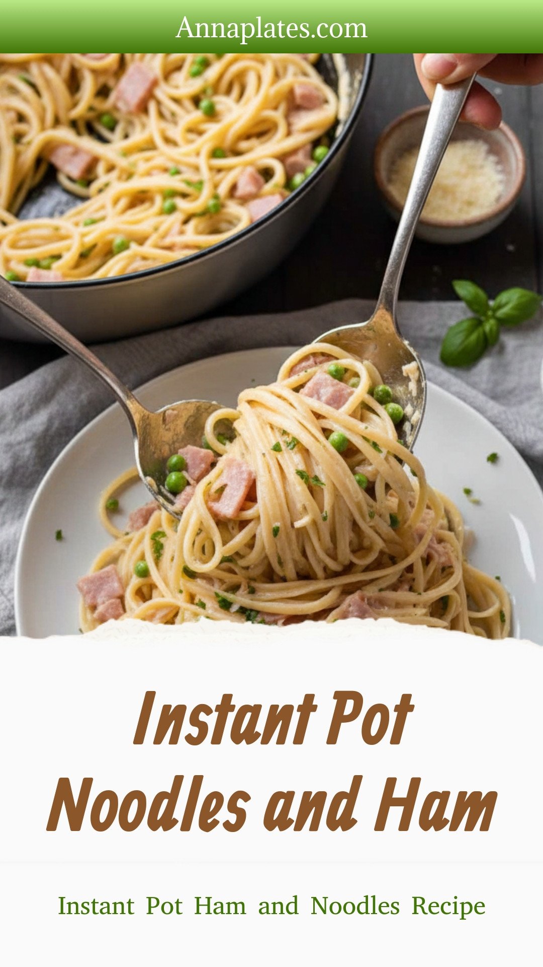 Instant Pot Noodles and Ham