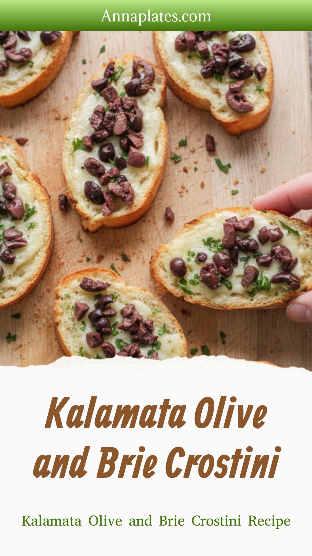 Kalamata Olive and Brie Crostini