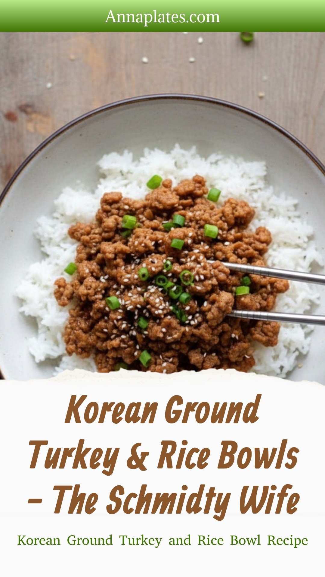 Korean Ground Turkey & Rice Bowls - The Schmidty Wife