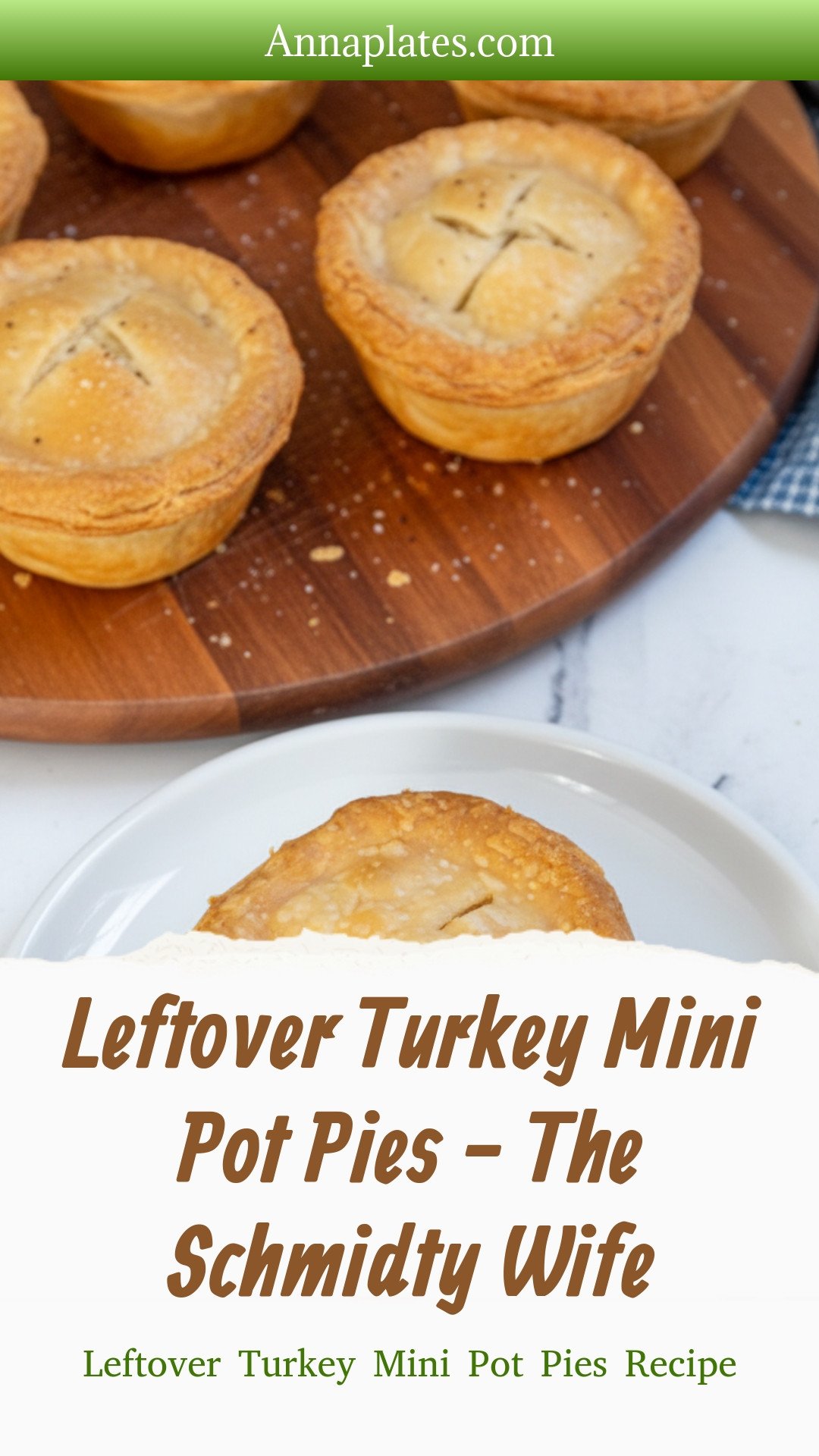 Leftover Turkey Mini Pot Pies - The Schmidty Wife