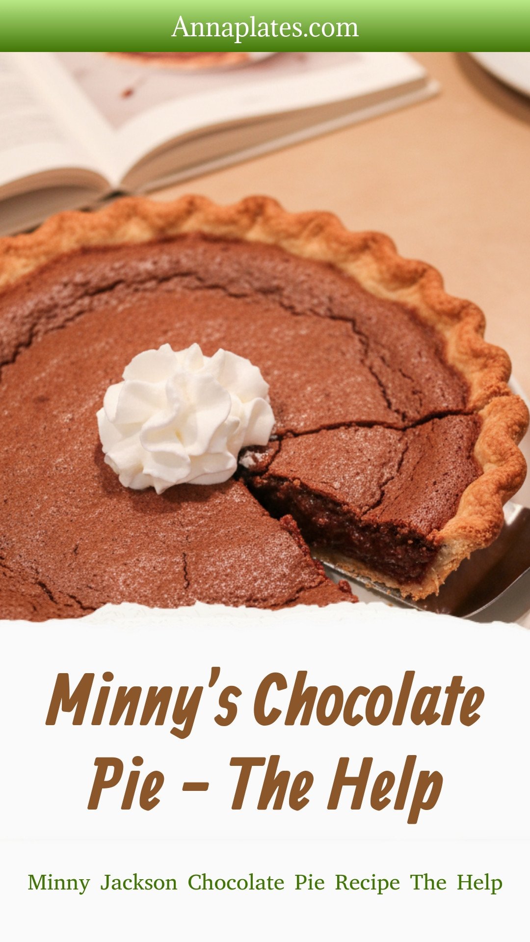 Minny's Chocolate Pie - The Help