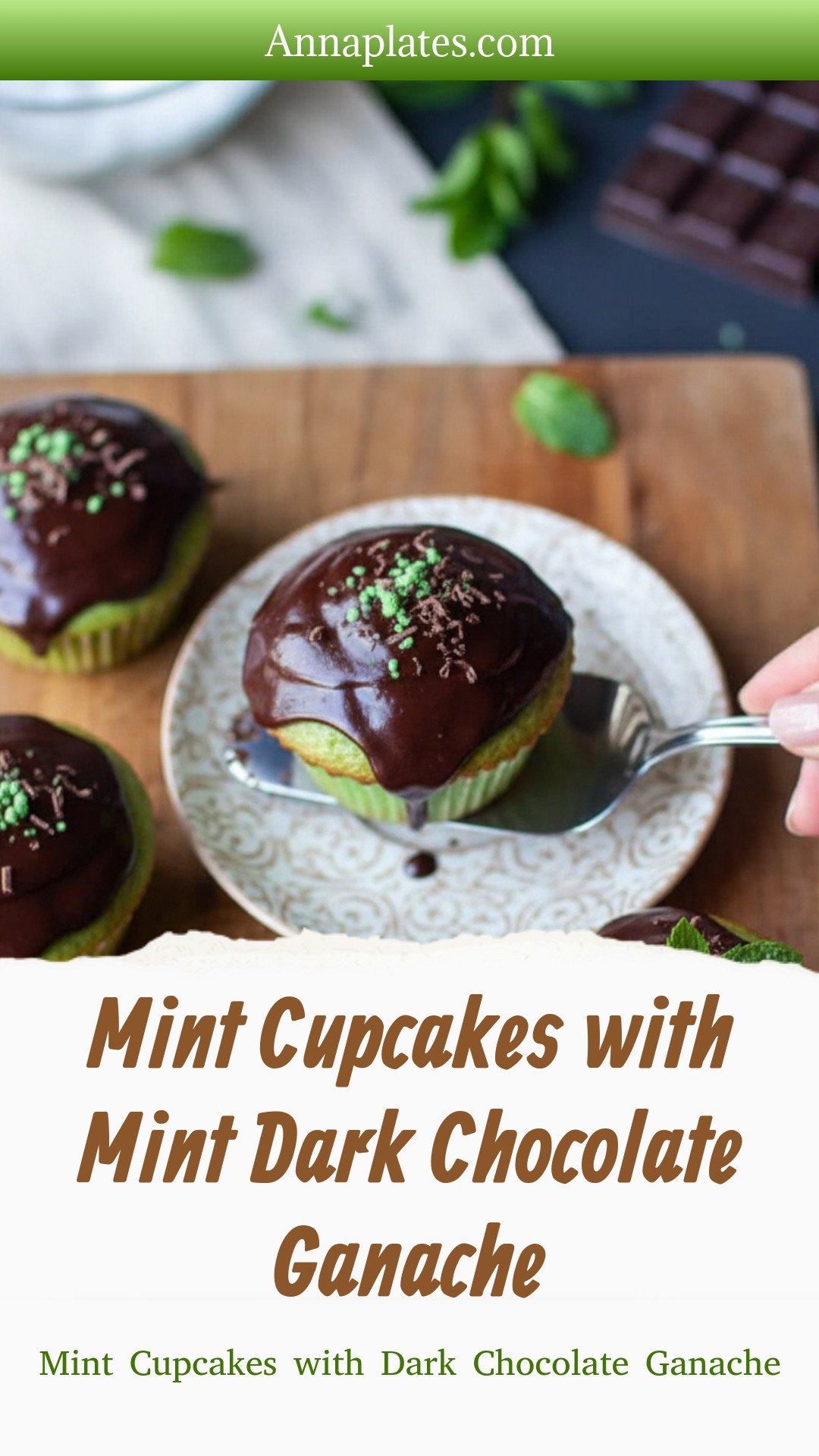 Mint Cupcakes with Mint Dark Chocolate Ganache