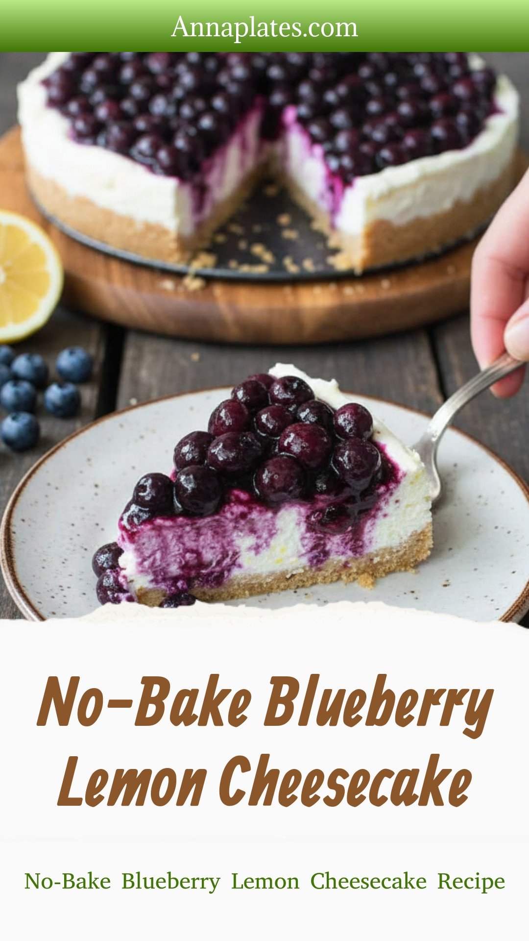 No-Bake Blueberry Lemon Cheesecake