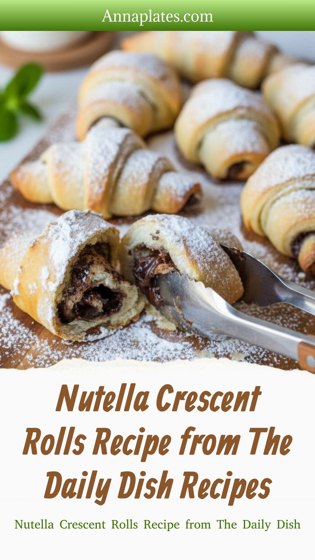 Nutella Crescent Rolls Recipe from The Daily Dish Recipes