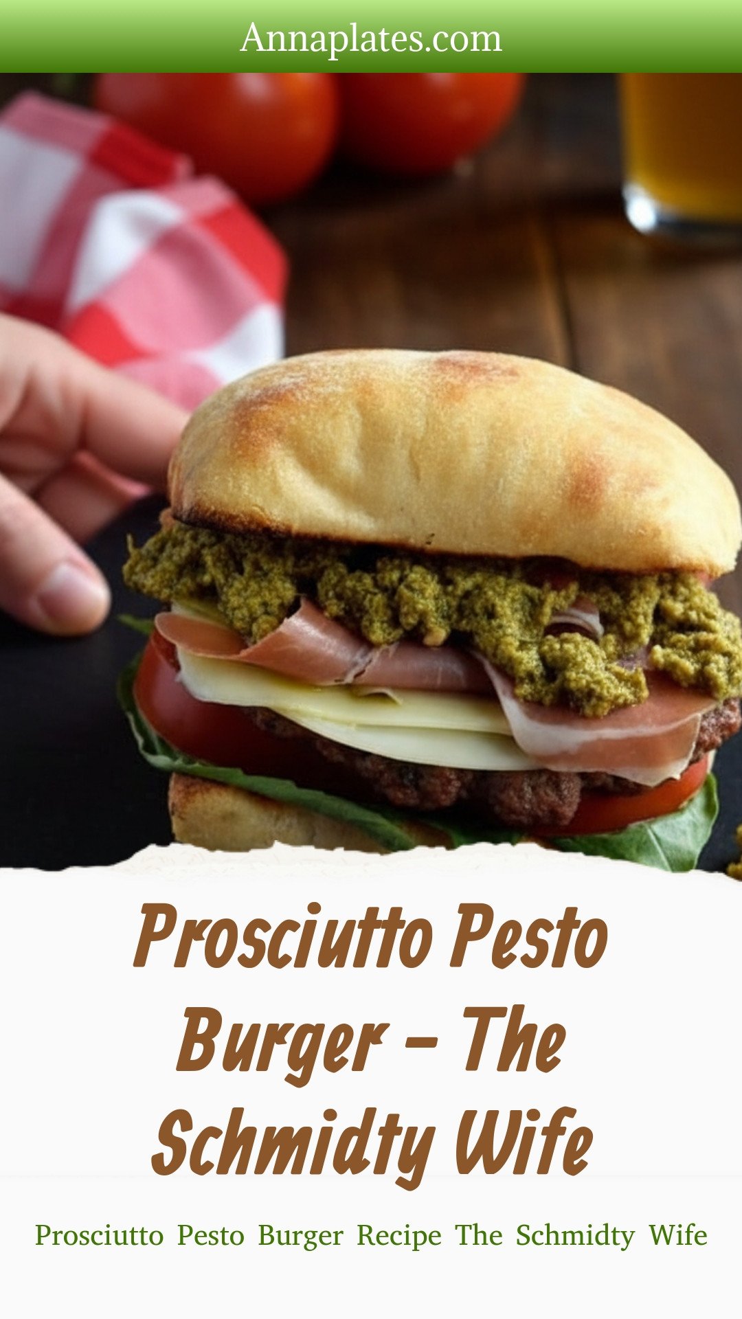 Prosciutto Pesto Burger - The Schmidty Wife
