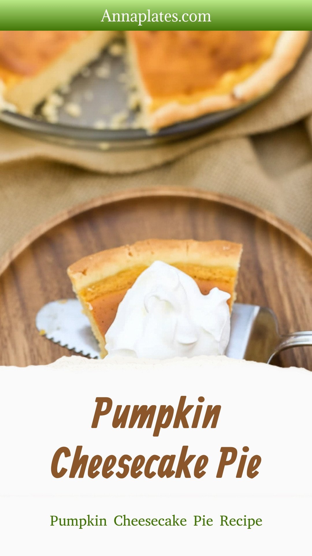 Pumpkin Cheesecake Pie