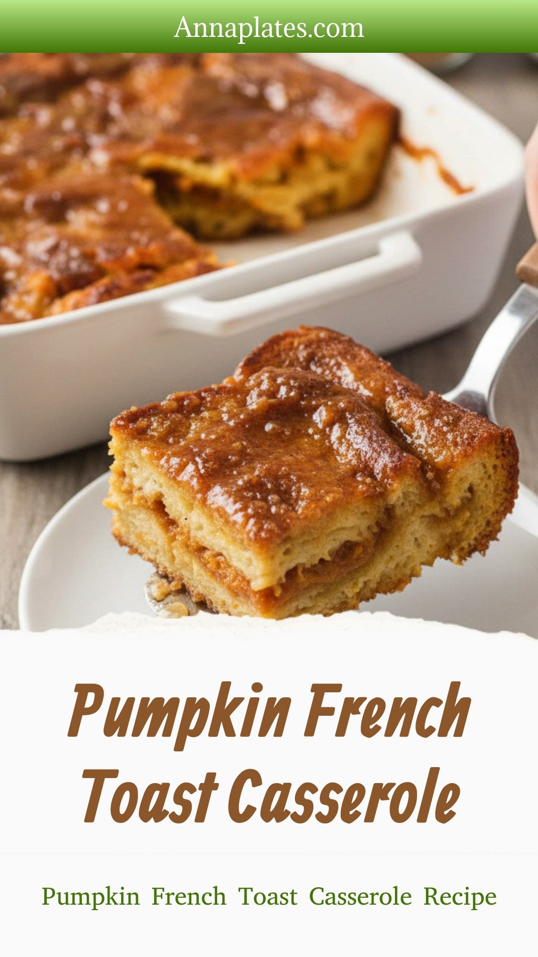 Pumpkin French Toast Casserole