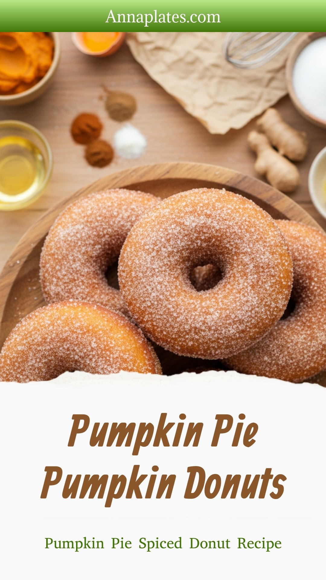 Pumpkin Pie Pumpkin Donuts