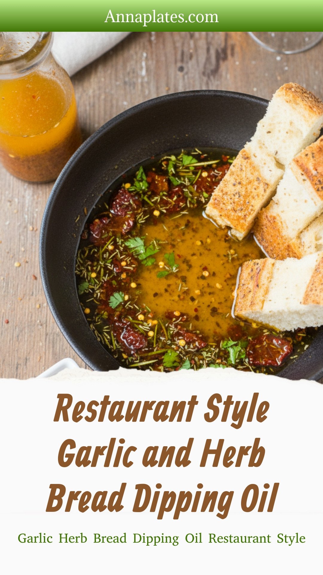 Restaurant Style Garlic and Herb Bread Dipping Oil