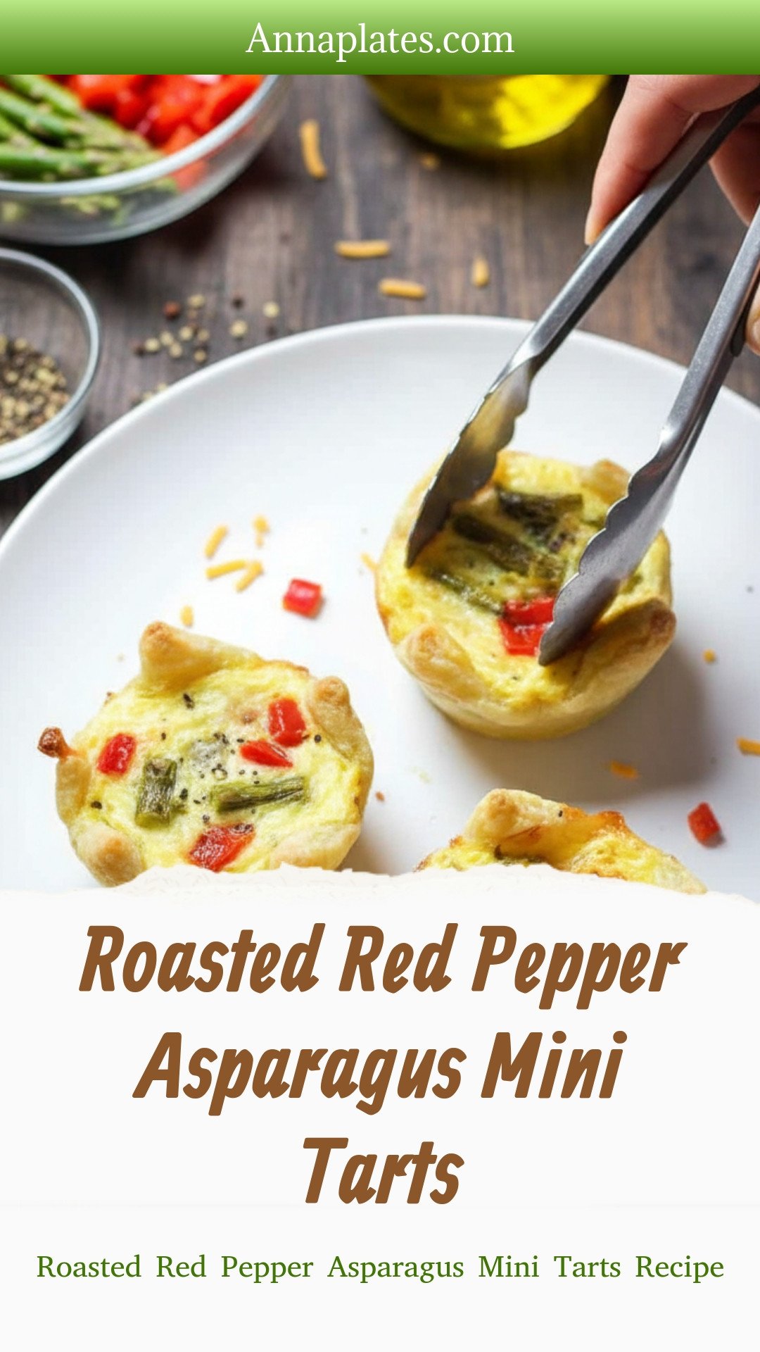 Roasted Red Pepper Asparagus Mini Tarts