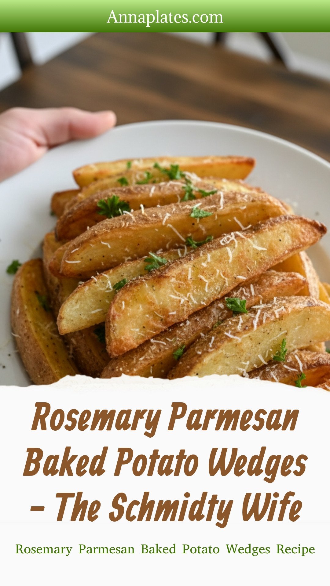 Rosemary Parmesan Baked Potato Wedges - The Schmidty Wife