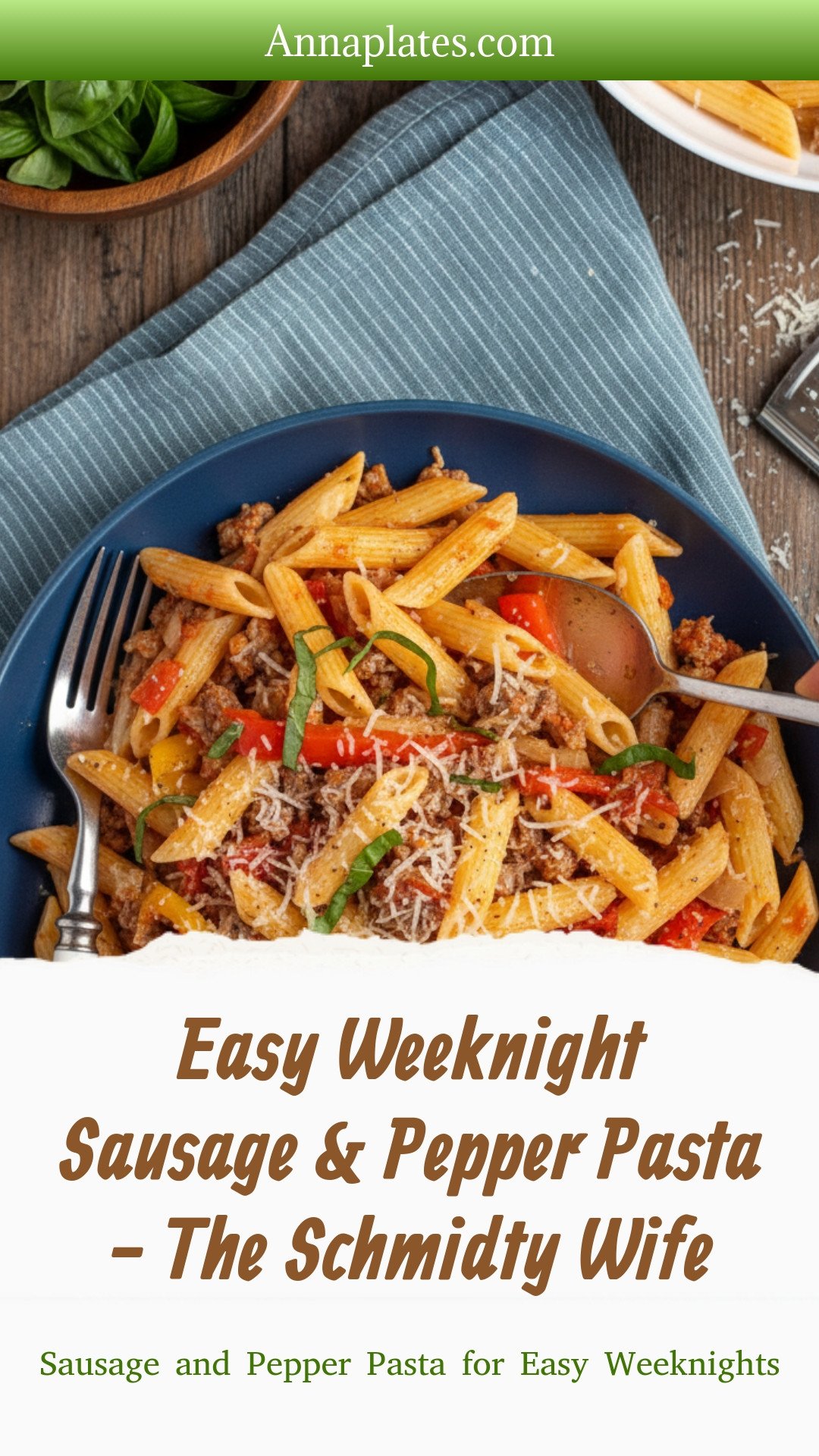 Easy Weeknight Sausage & Pepper Pasta - The Schmidty Wife