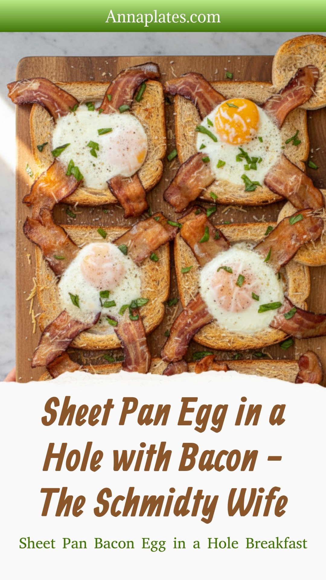 Sheet Pan Egg in a Hole with Bacon - The Schmidty Wife