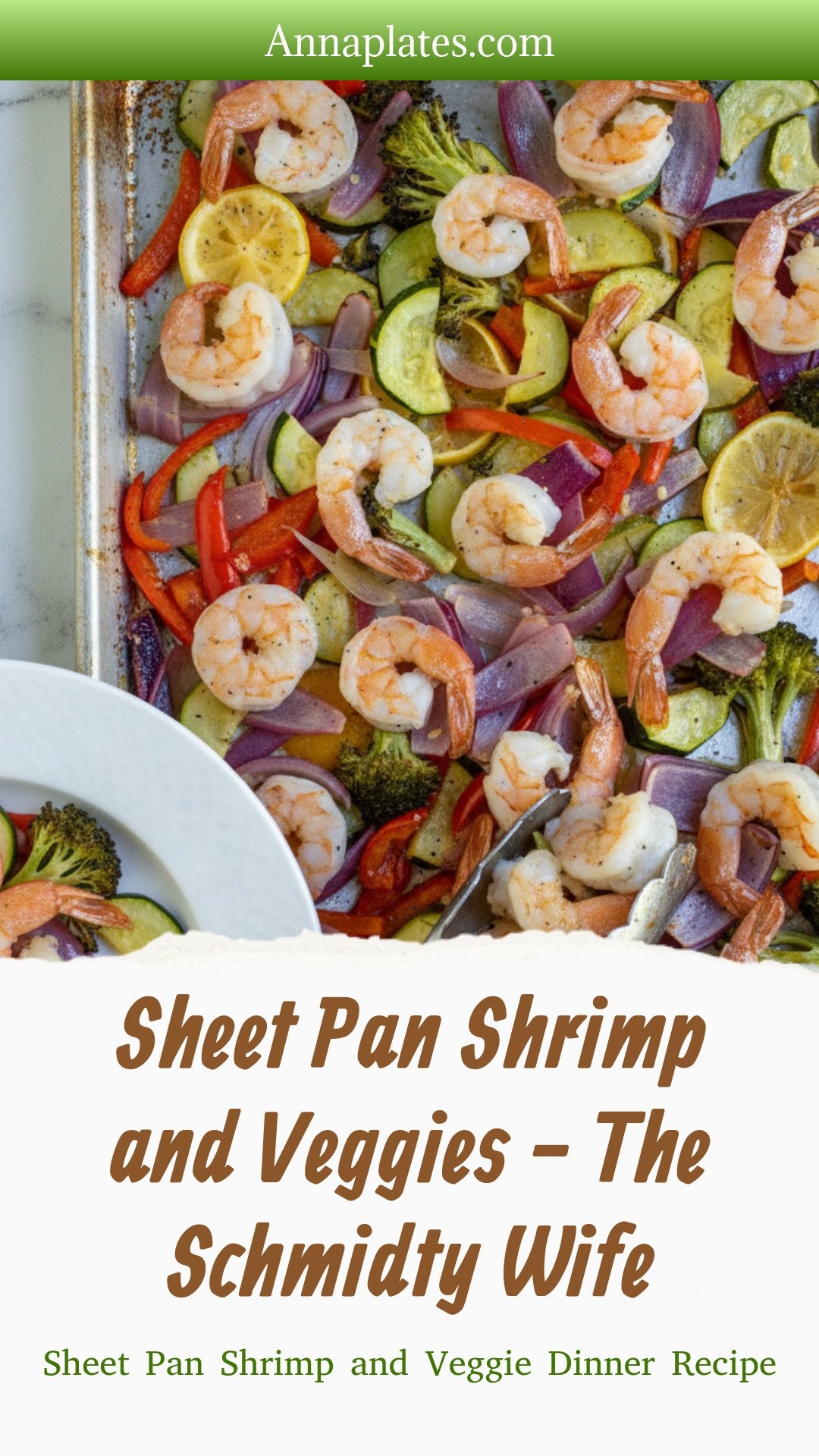 Sheet Pan Shrimp and Veggies - The Schmidty Wife