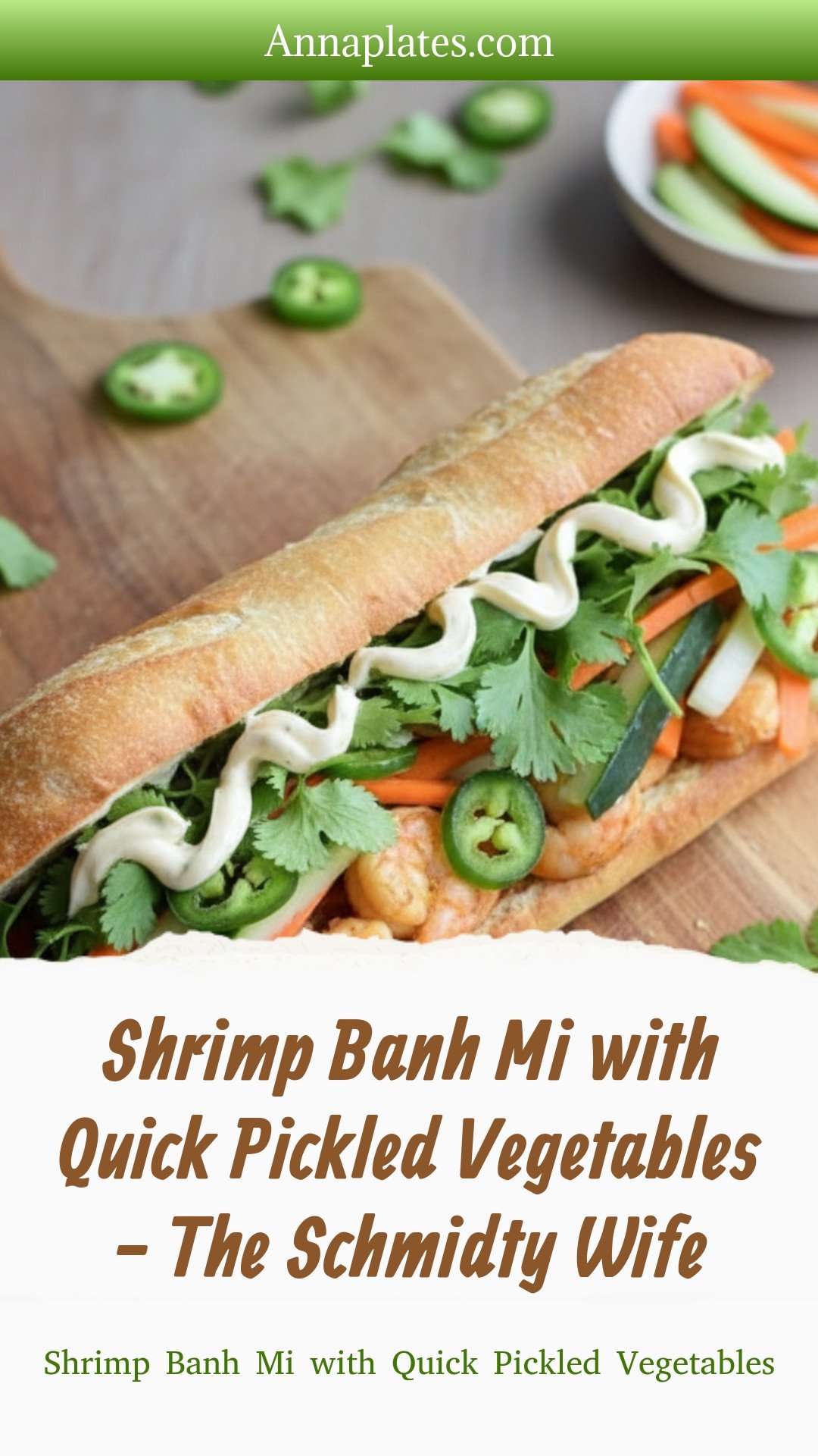 Shrimp Banh Mi with Quick Pickled Vegetables - The Schmidty Wife