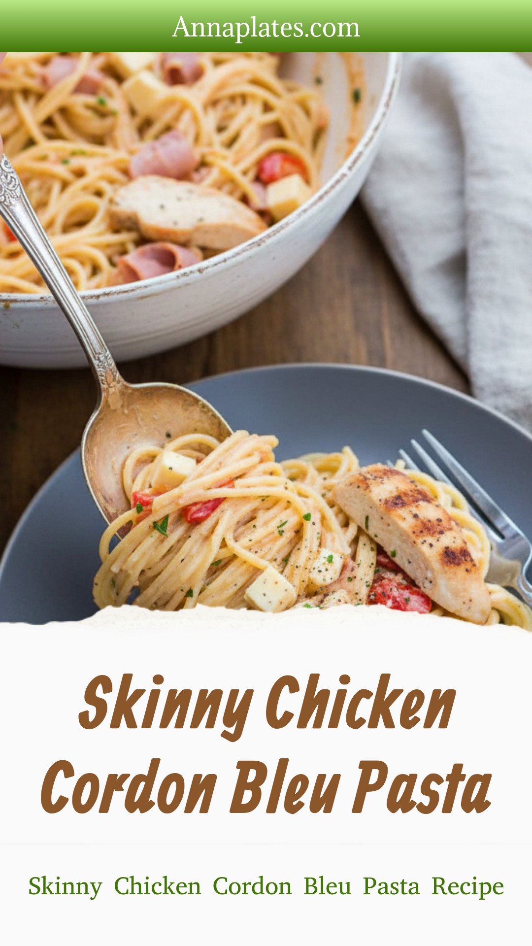 Skinny Chicken Cordon Bleu Pasta
