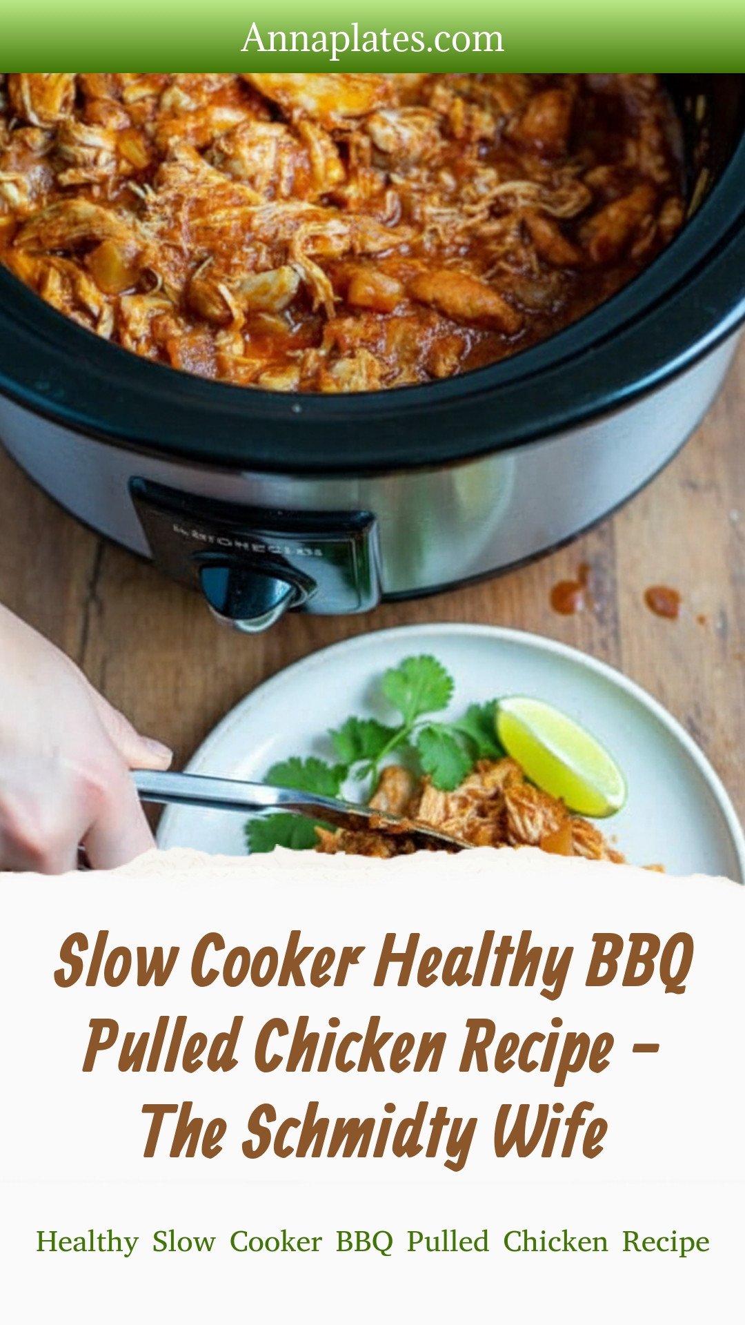 Slow Cooker Healthy BBQ Pulled Chicken Recipe - The Schmidty Wife