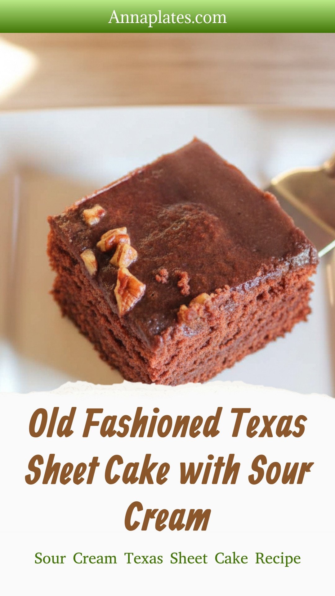 Old Fashioned Texas Sheet Cake with Sour Cream