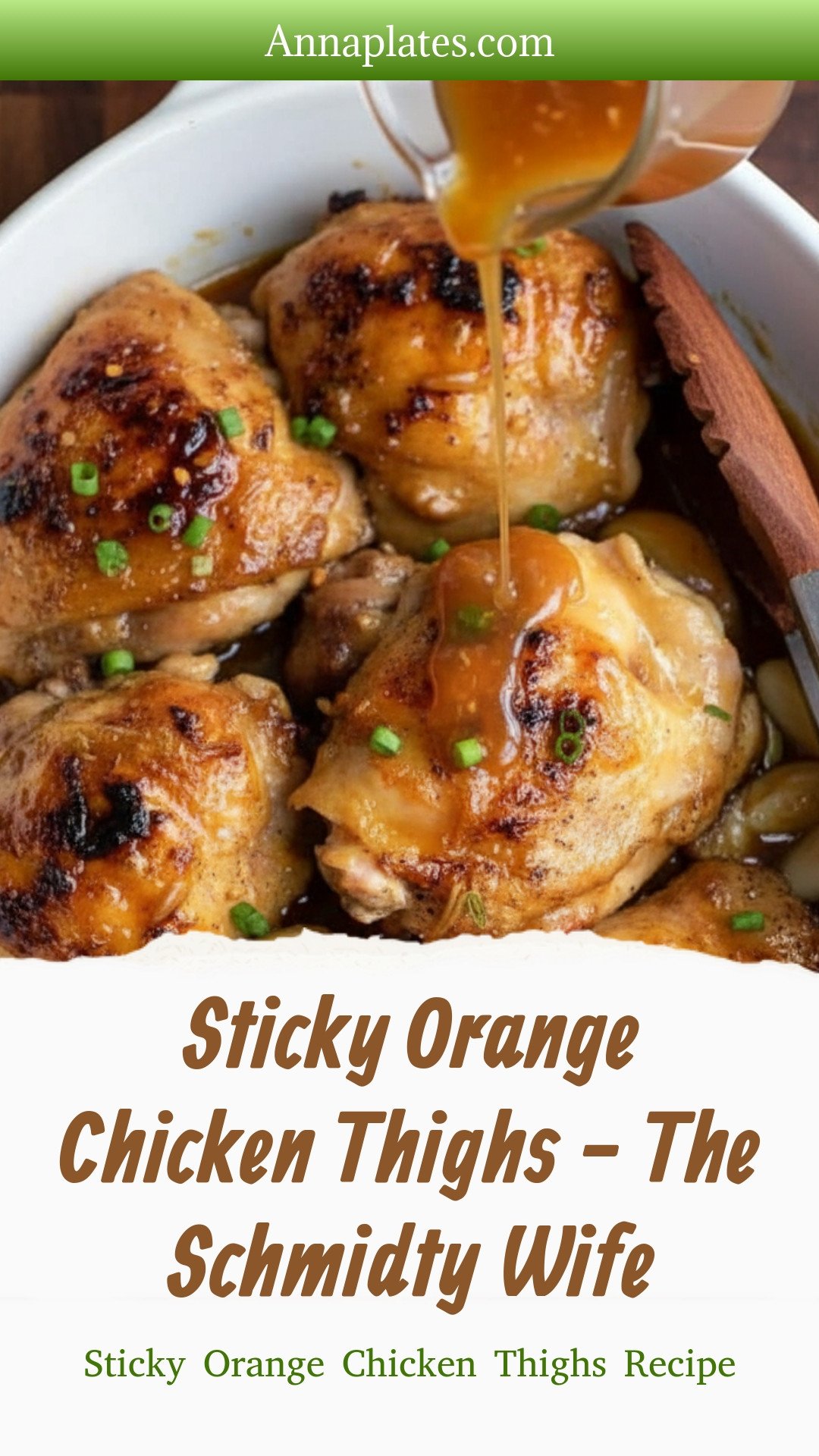 Sticky Orange Chicken Thighs - The Schmidty Wife