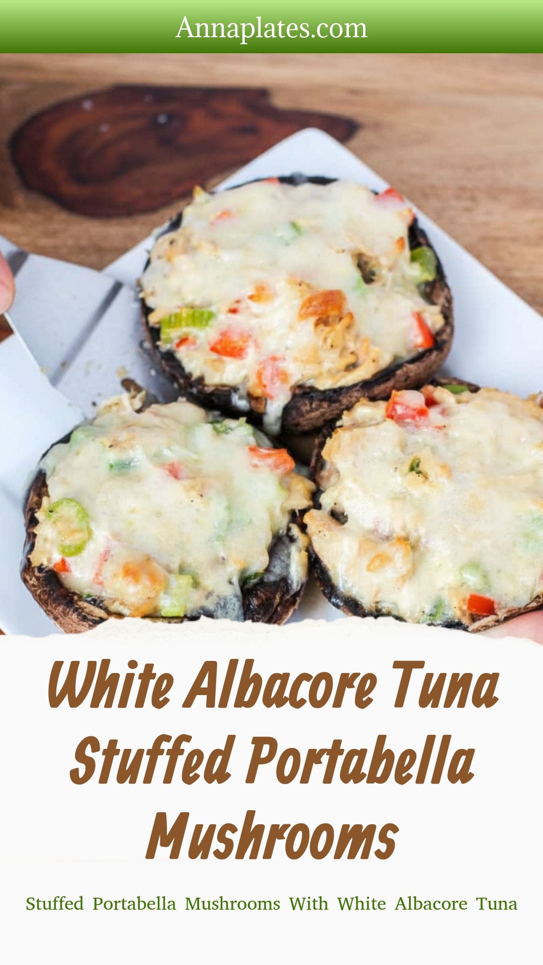 White Albacore Tuna Stuffed Portabella Mushrooms