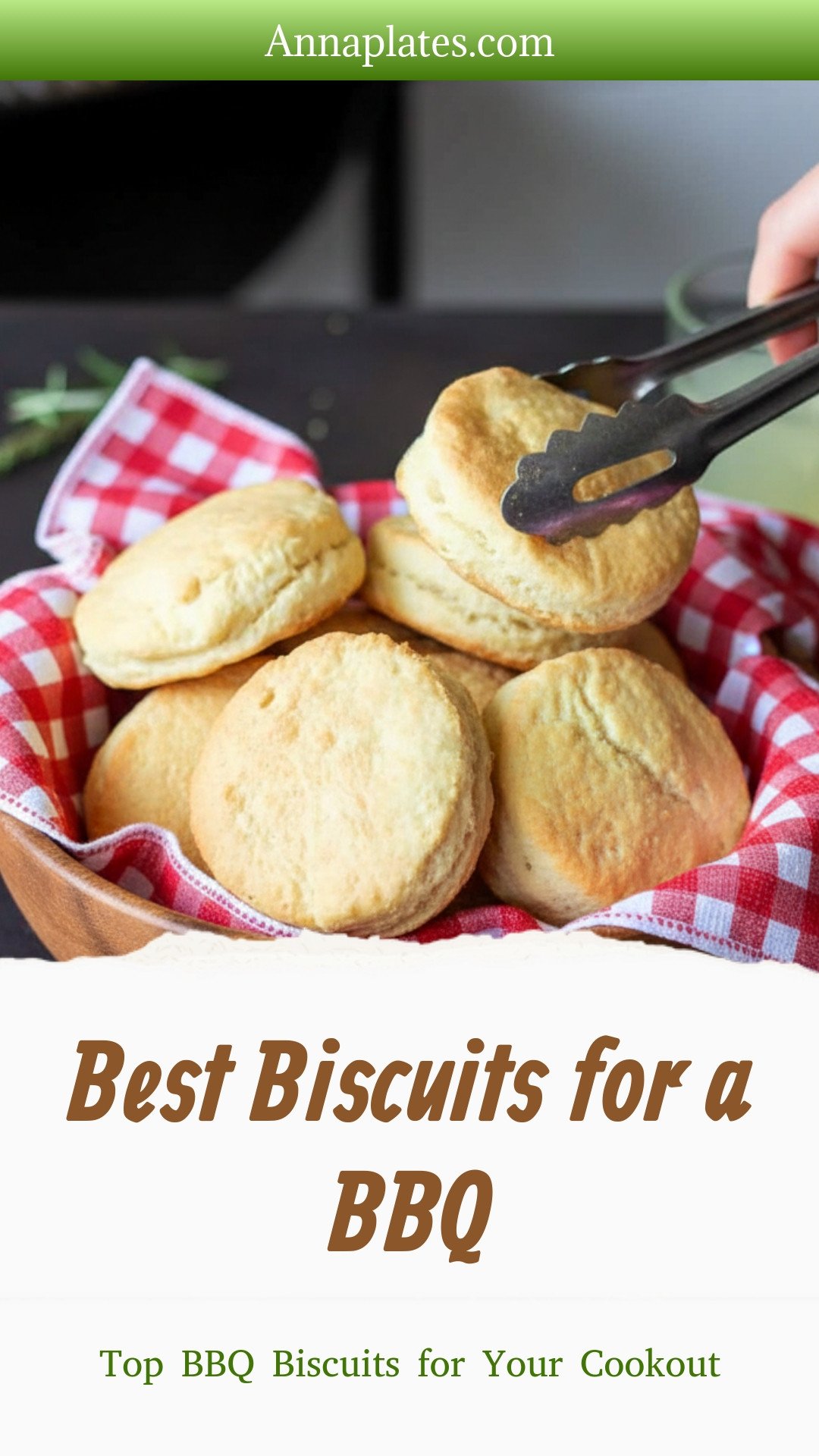 Best Biscuits for a BBQ