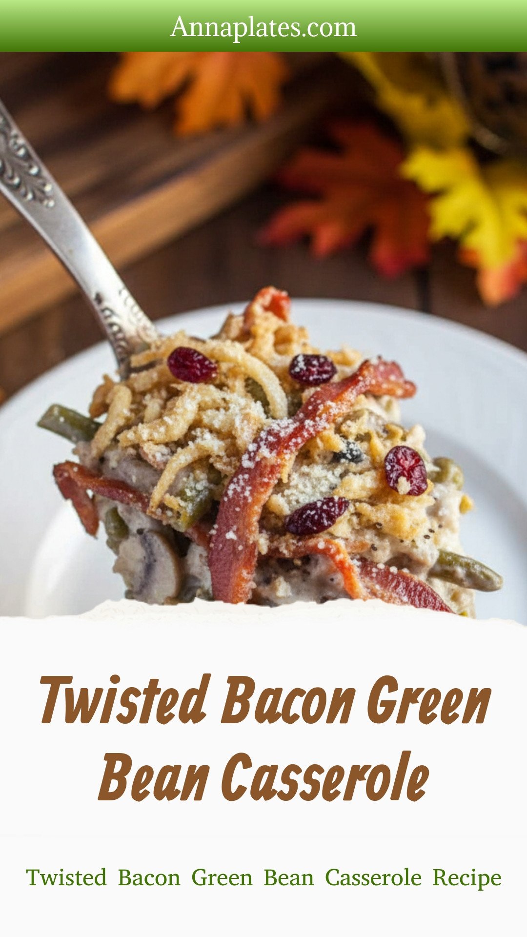 Twisted Bacon Green Bean Casserole