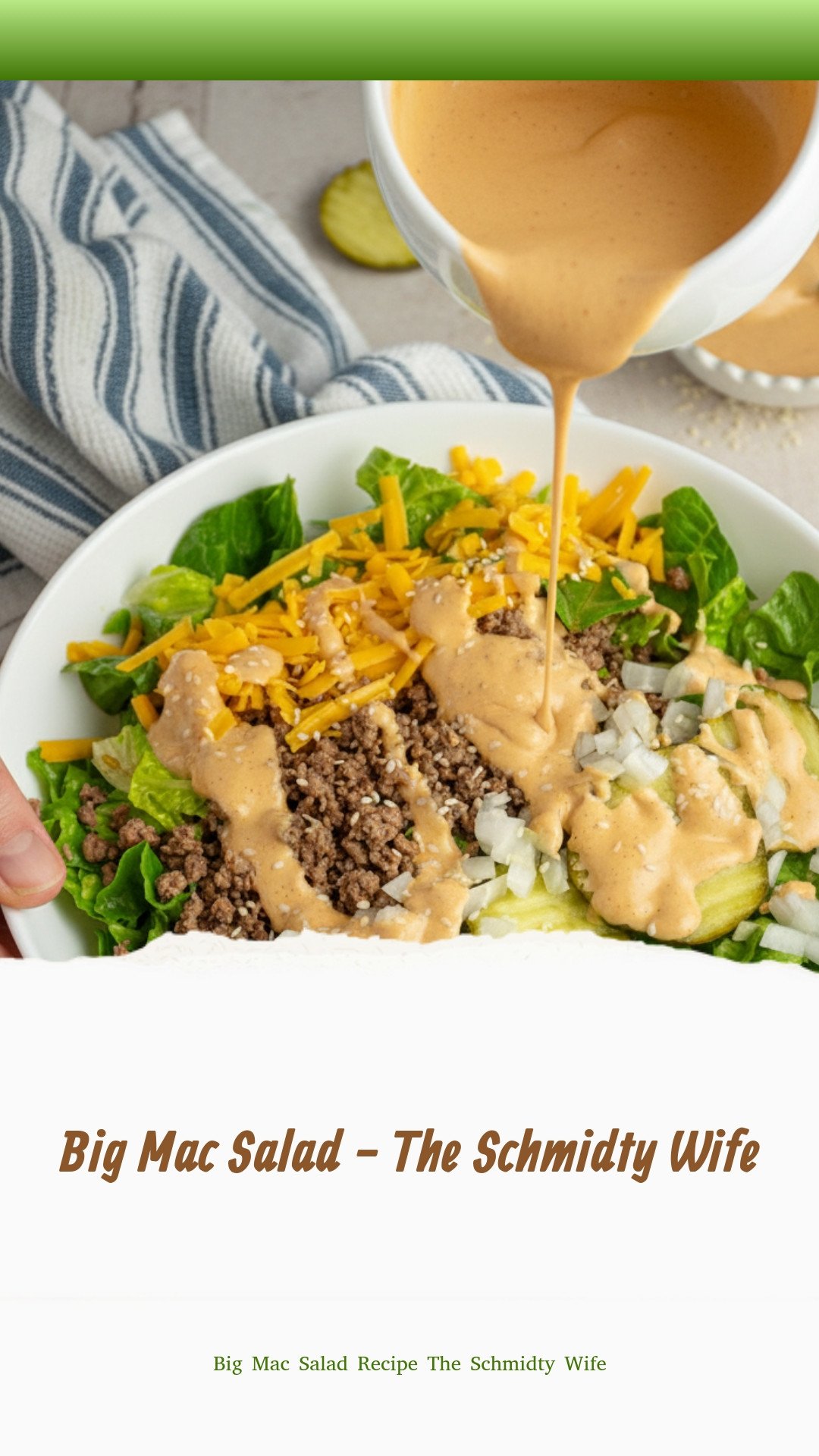 Big Mac Salad - The Schmidty Wife