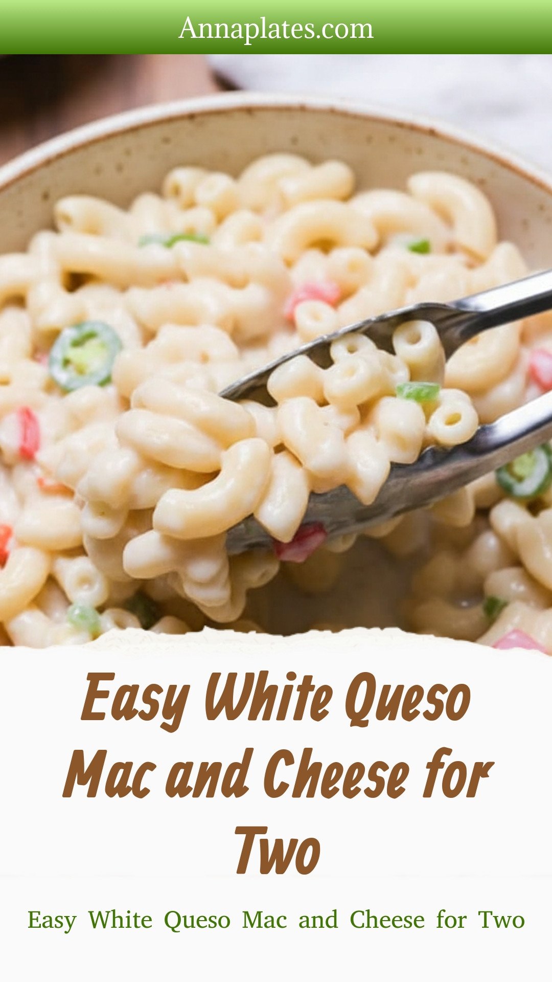 Easy White Queso Mac and Cheese for Two
