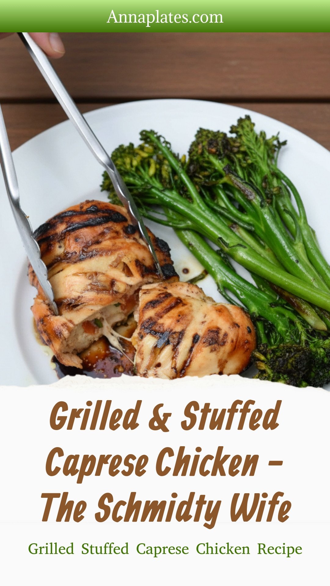 Grilled & Stuffed Caprese Chicken - The Schmidty Wife