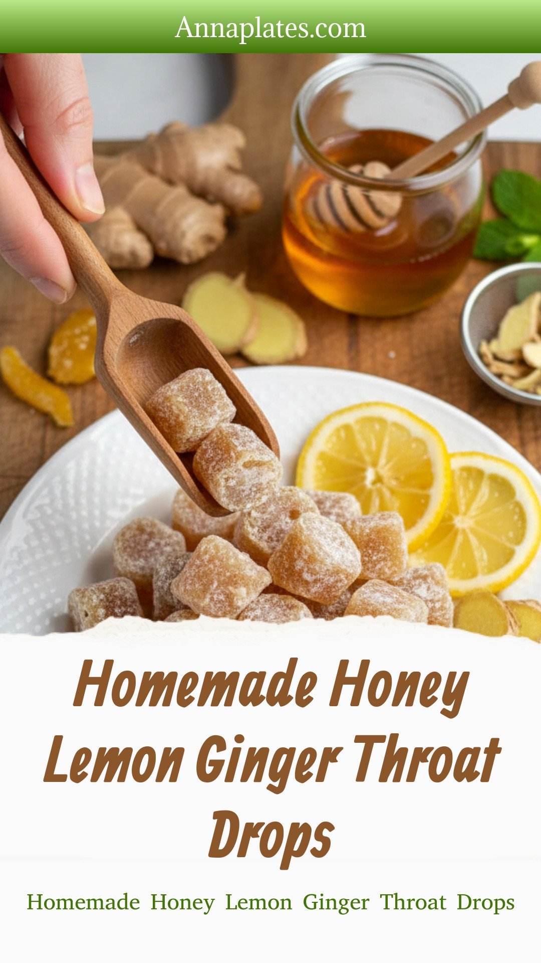 Homemade Honey Lemon Ginger Throat Drops 