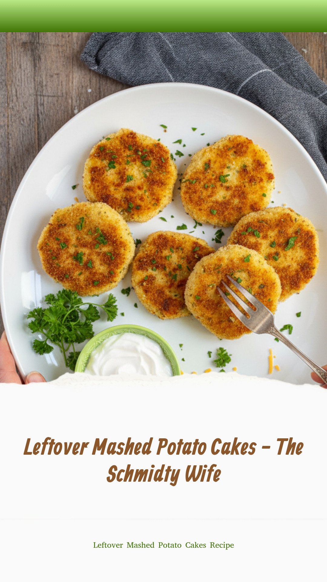 Leftover Mashed Potato Cakes - The Schmidty Wife
