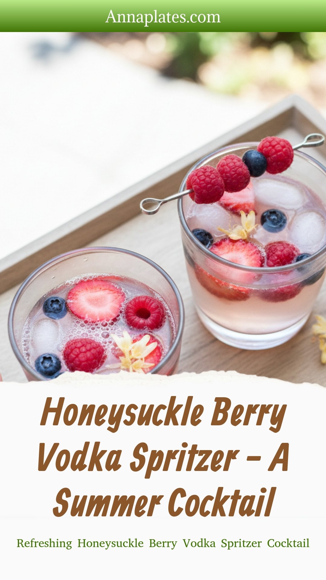 Honeysuckle Berry Vodka Spritzer - A Summer Cocktail  