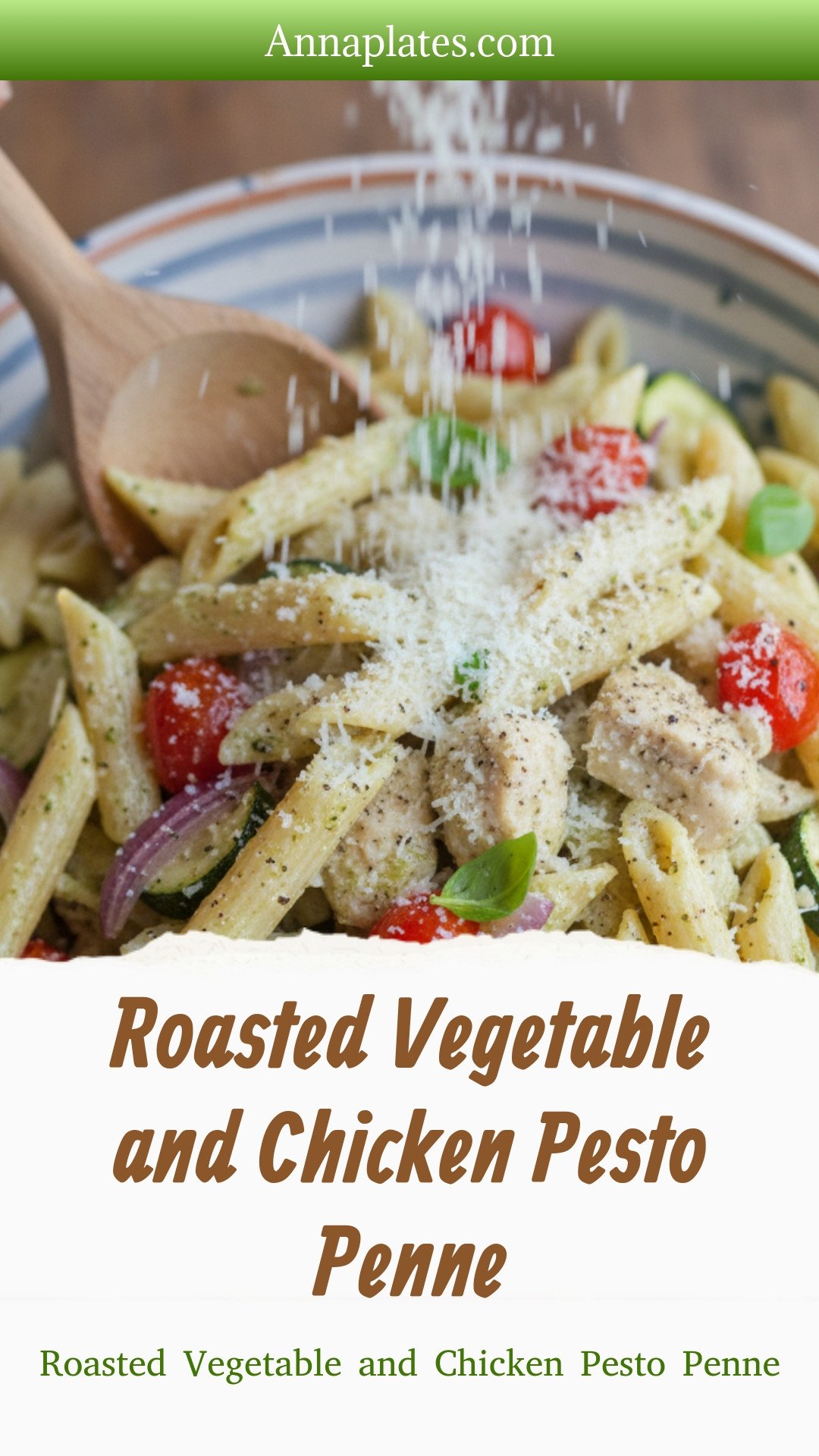 Roasted Vegetable and Chicken Pesto Penne
