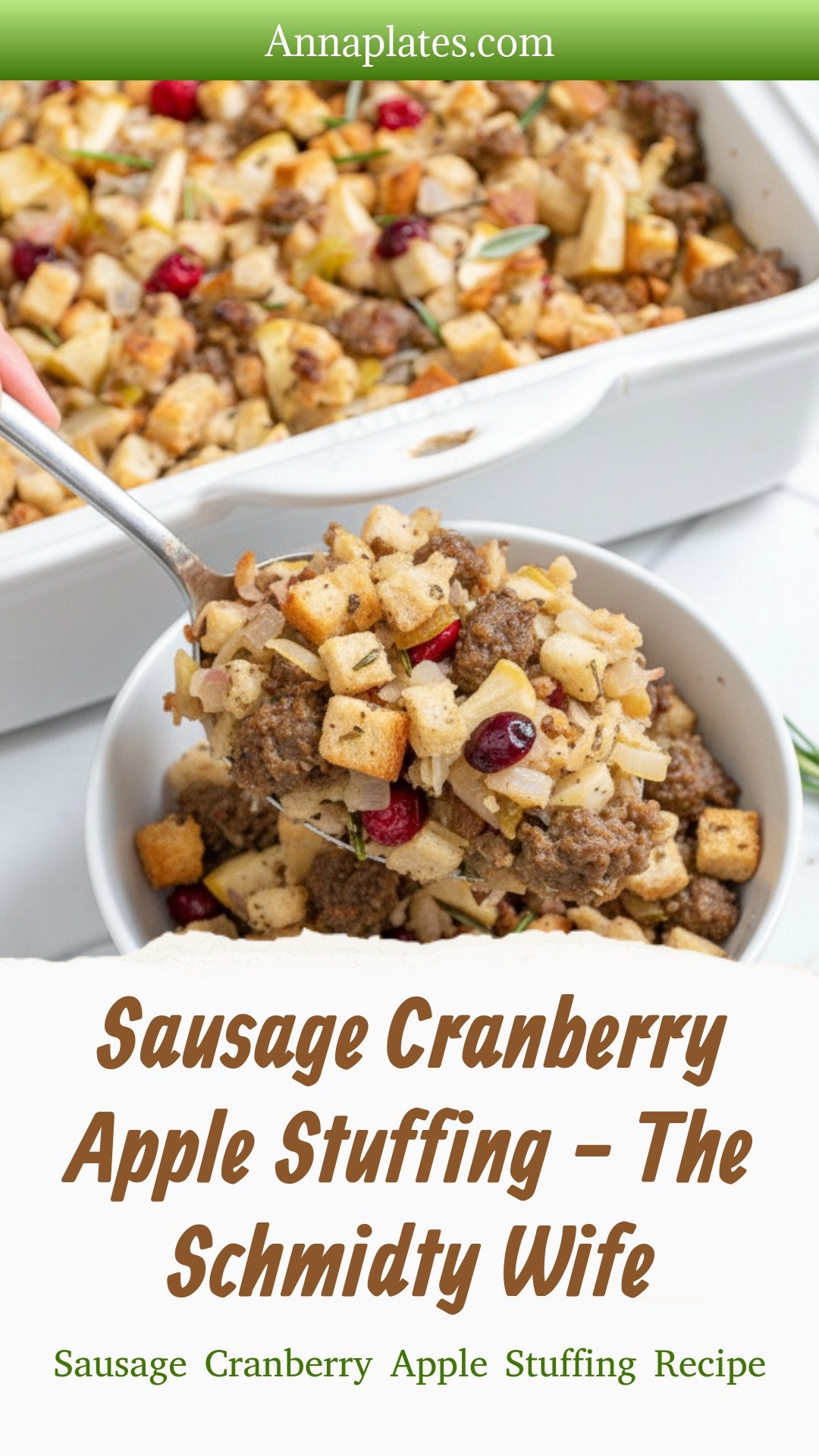 Sausage Cranberry Apple Stuffing - The Schmidty Wife