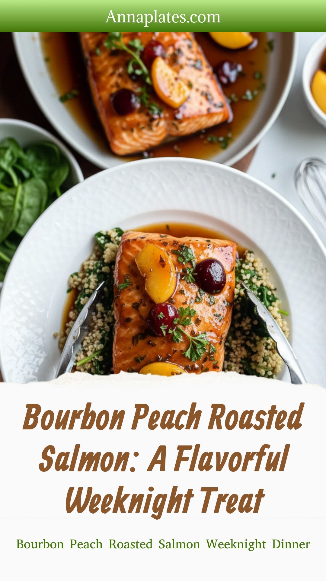 Bourbon Peach Roasted Salmon Weeknight Dinner