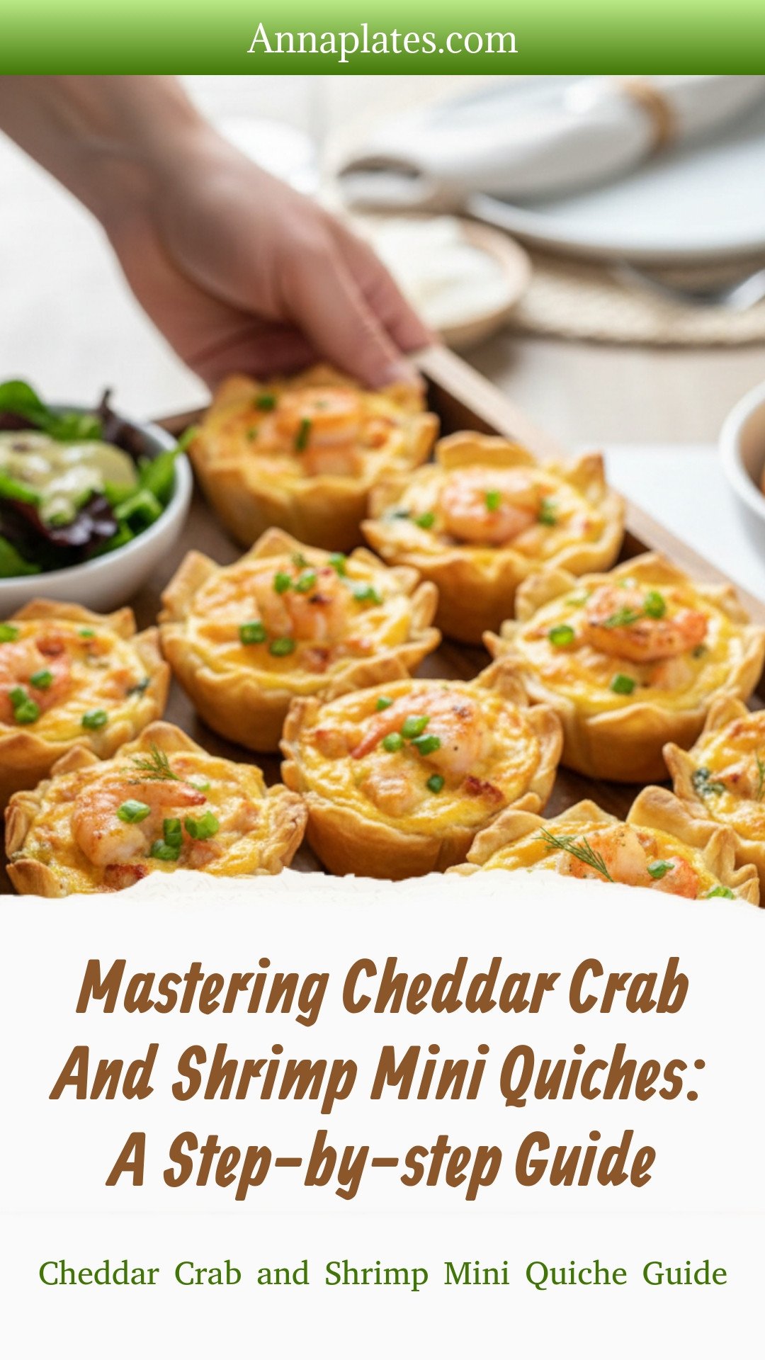 Cheddar Crab and Shrimp Mini Quiche Guide