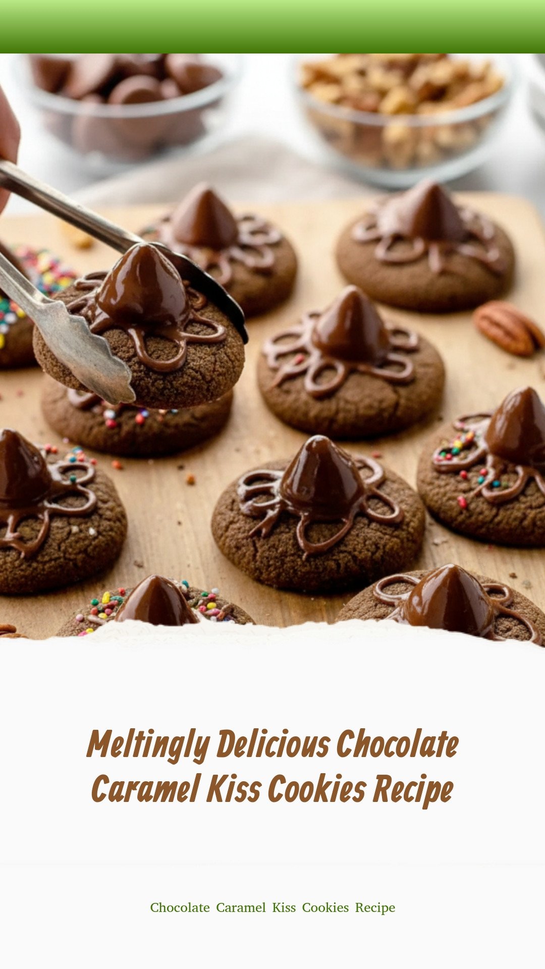 Chocolate Caramel Kiss Cookies Recipe