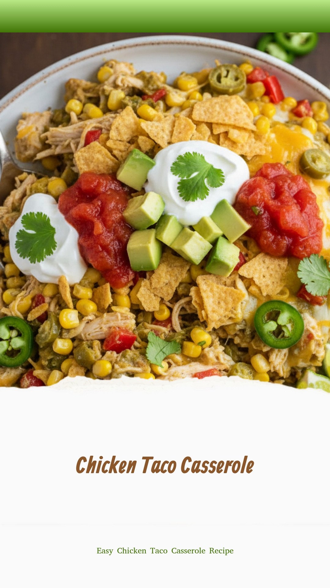 Easy Chicken Taco Casserole Recipe