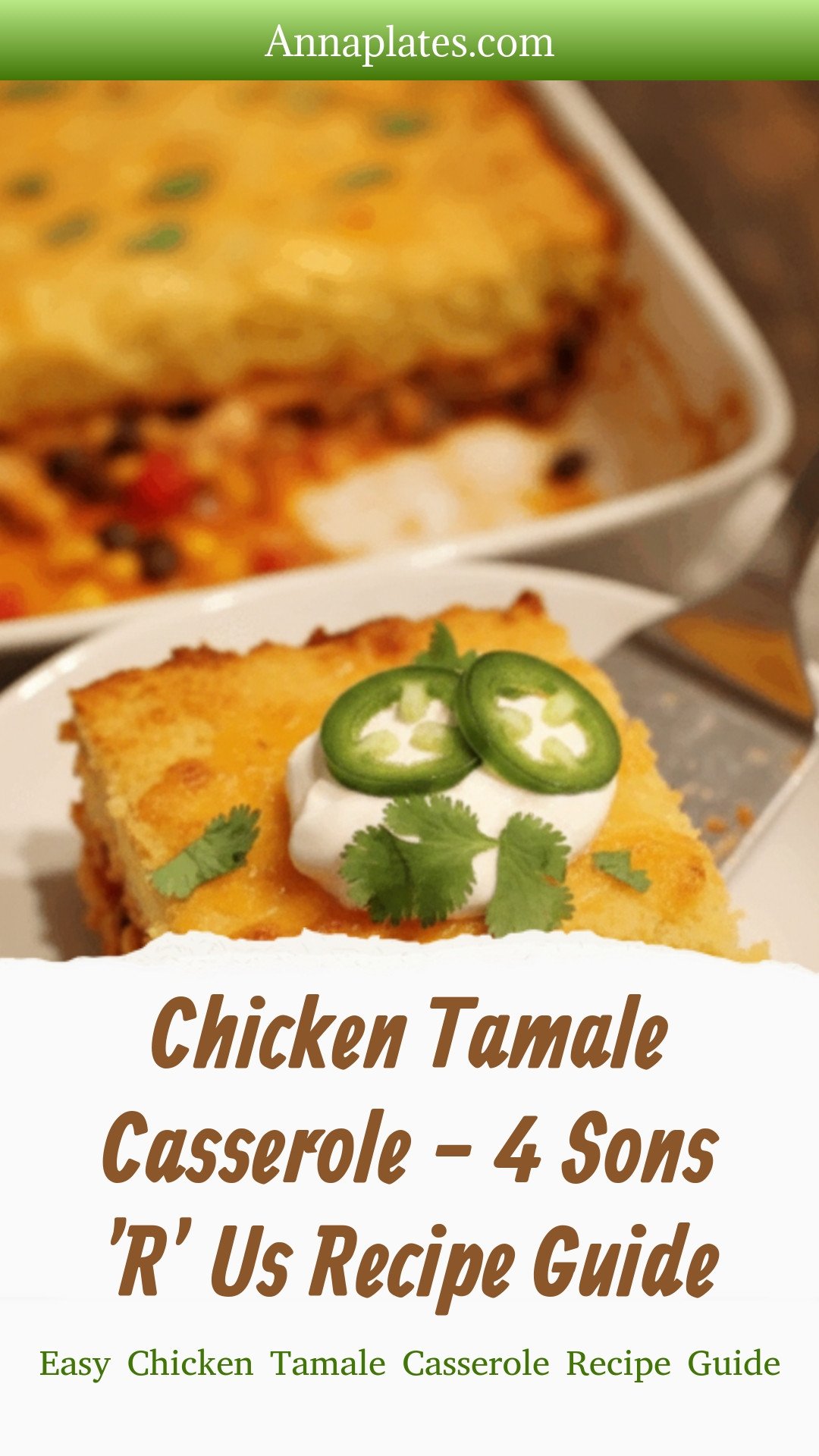 Easy Chicken Tamale Casserole Recipe Guide