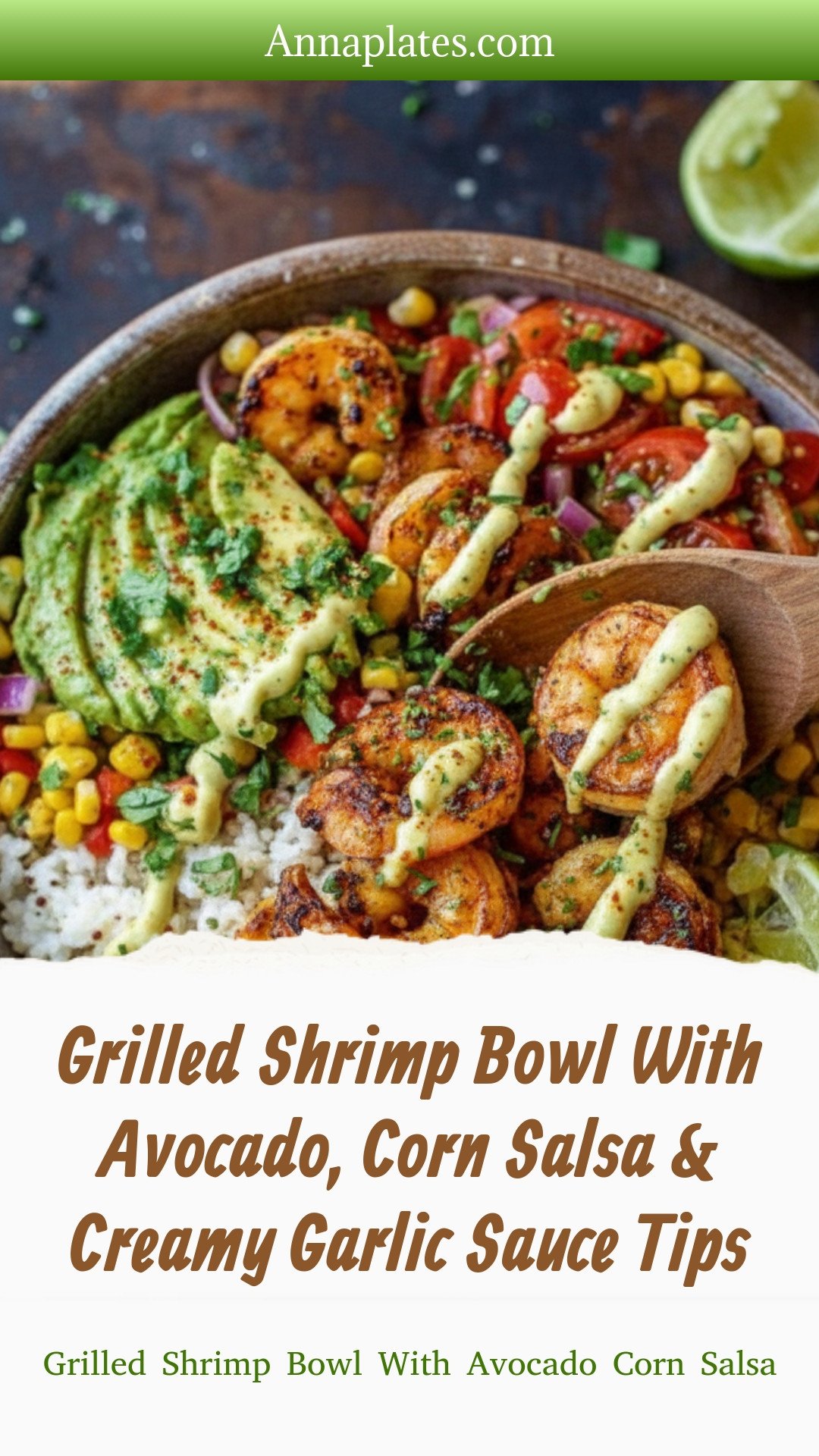Grilled Shrimp Bowl With Avocado Corn Salsa