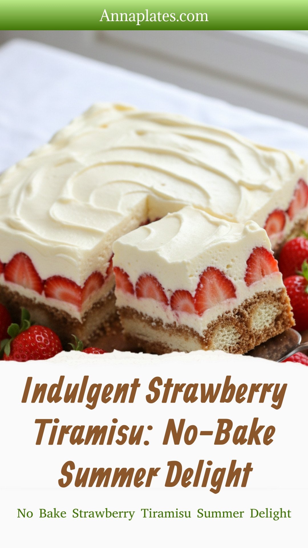 No Bake Strawberry Tiramisu Summer Delight