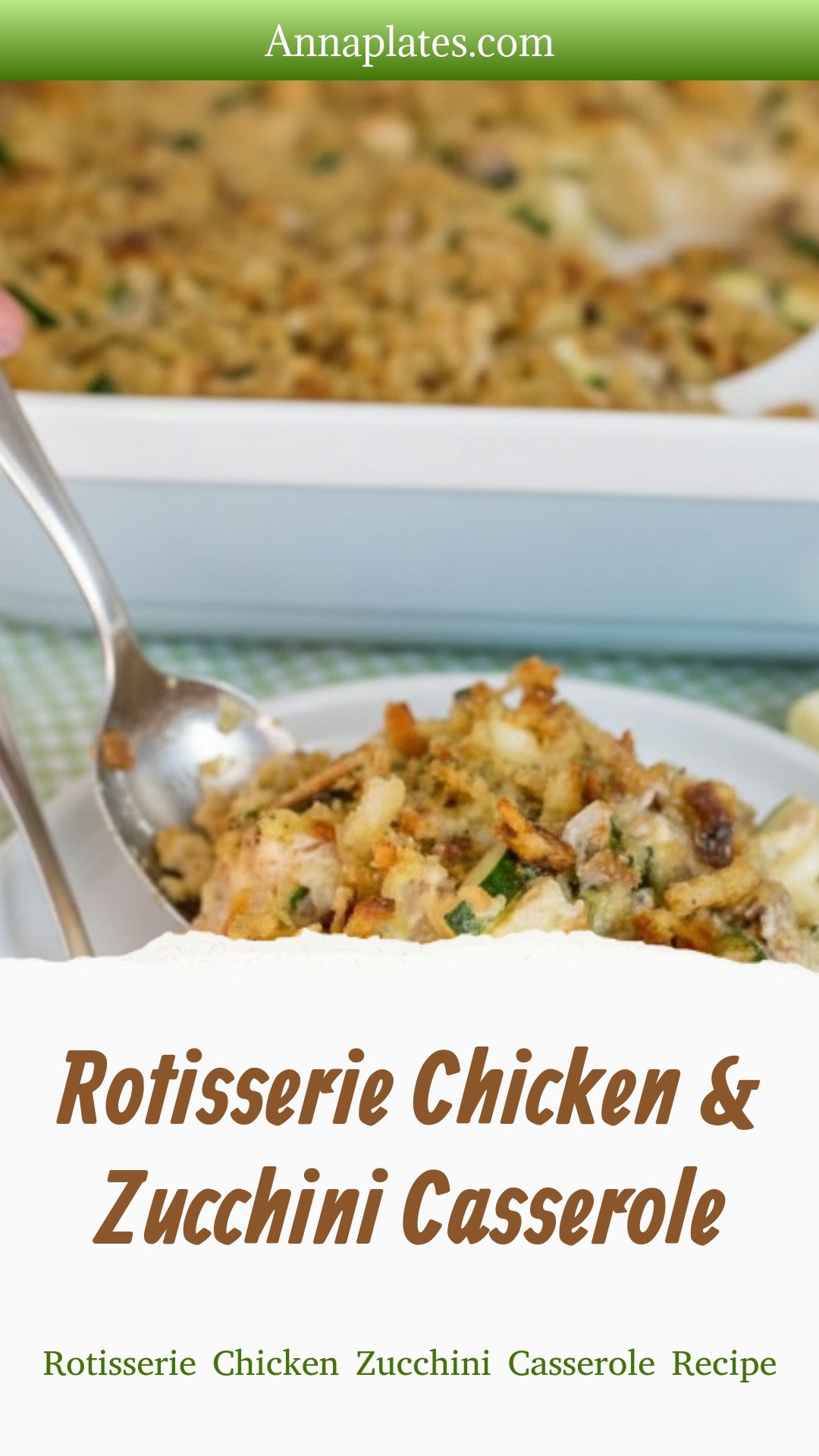 Rotisserie Chicken Zucchini Casserole Recipe